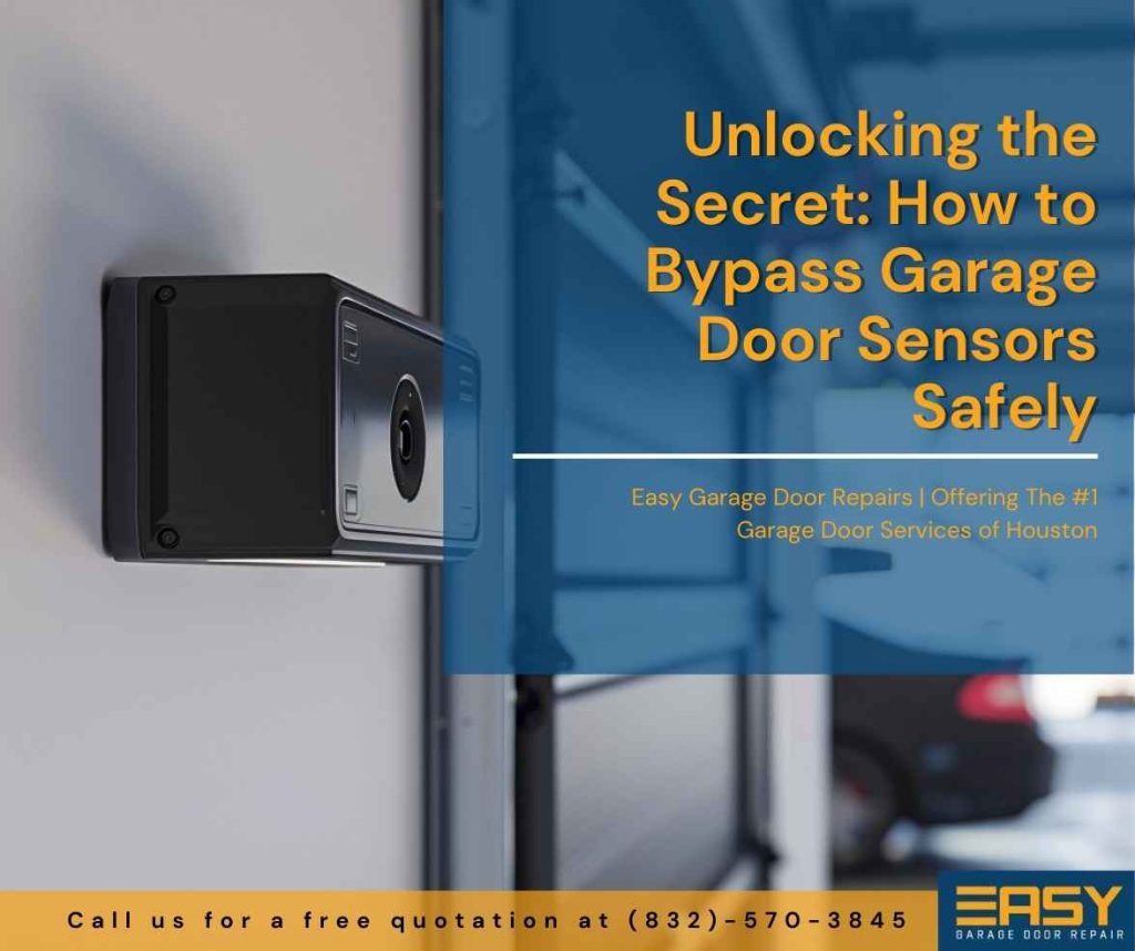 Unlocking the Secret: How to Bypass Garage Door Sensors Safely - Easy