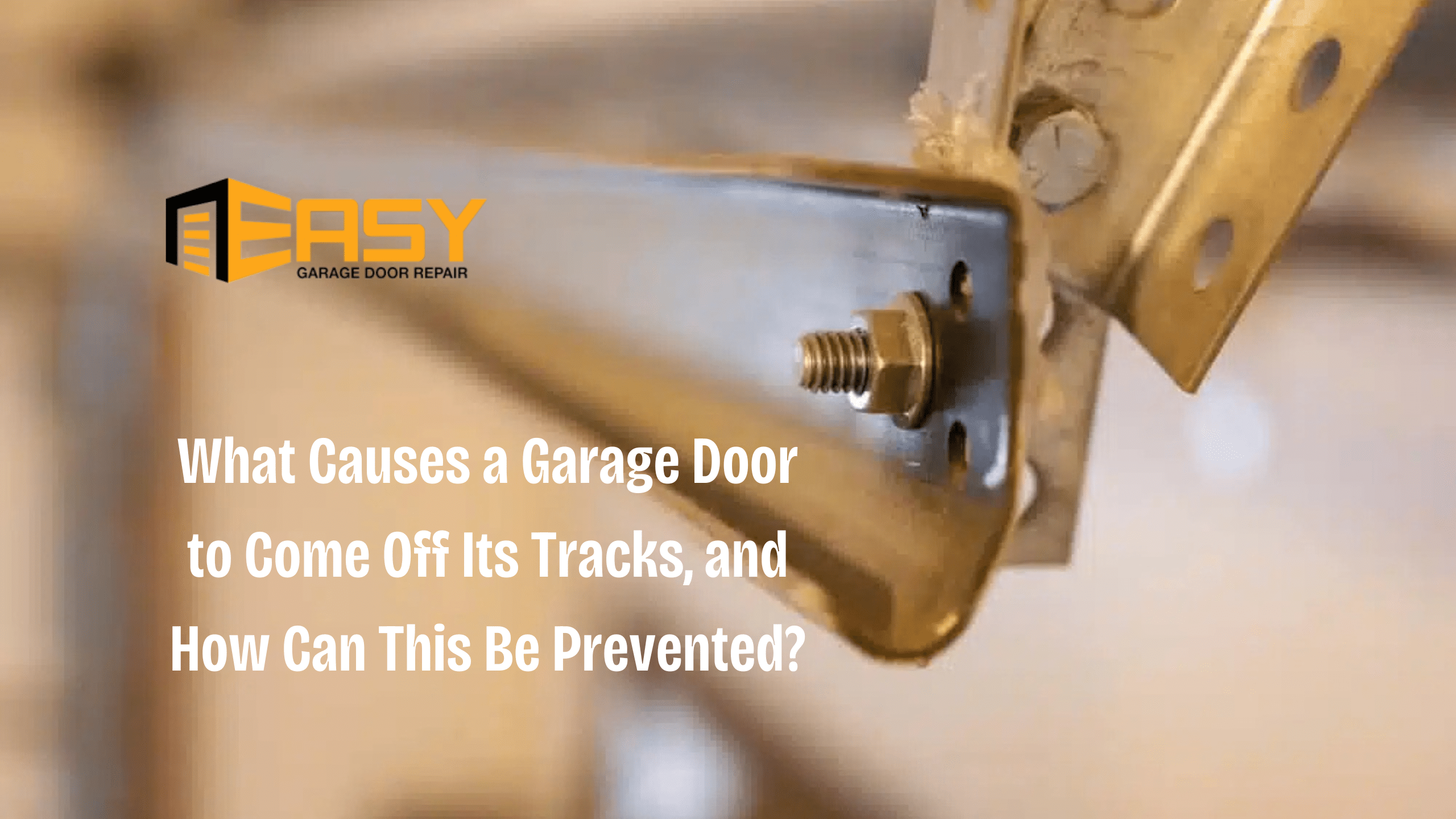 What Causes a Garage Door to Come Off Its Tracks, and How Can This Be Prevented