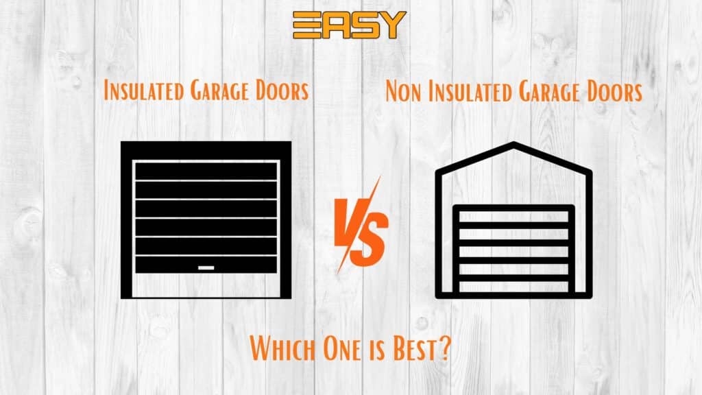 insulated vs non insulated garage doors