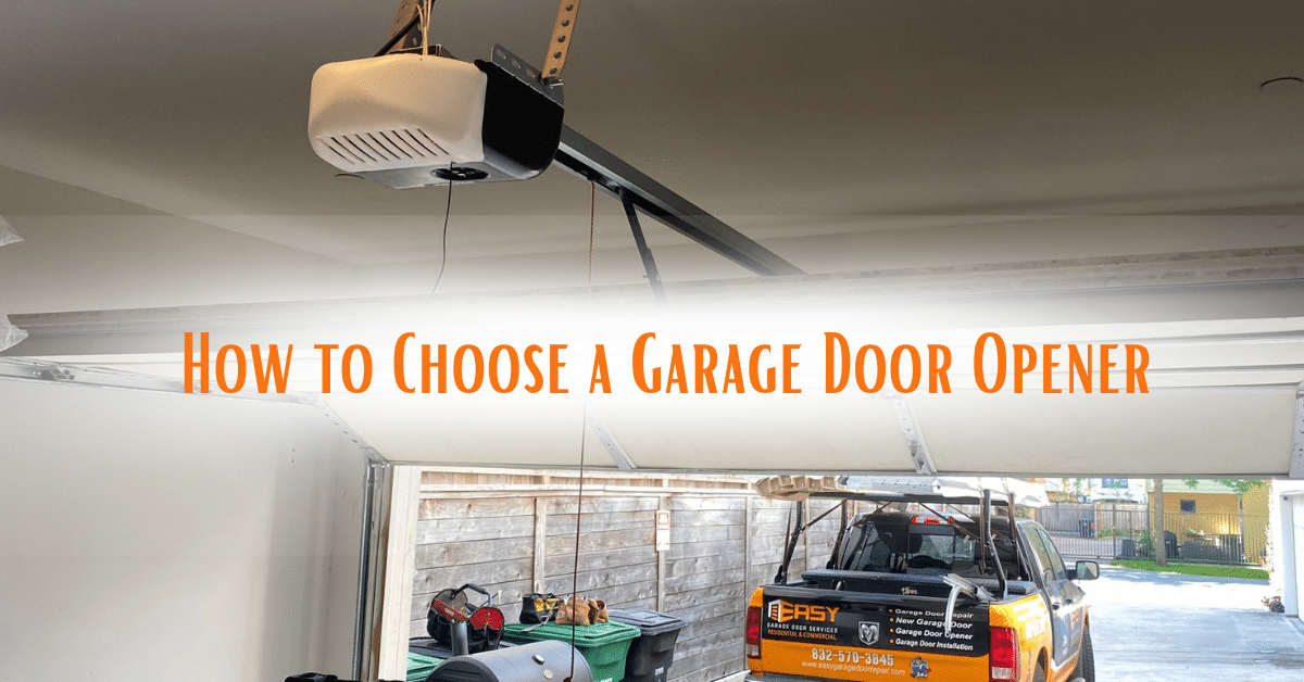 How to choose a garage door opener