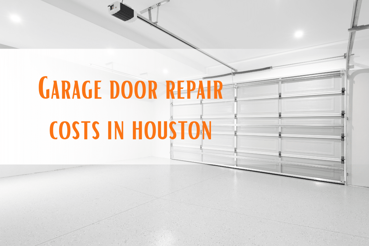 garage door repair costs in houston