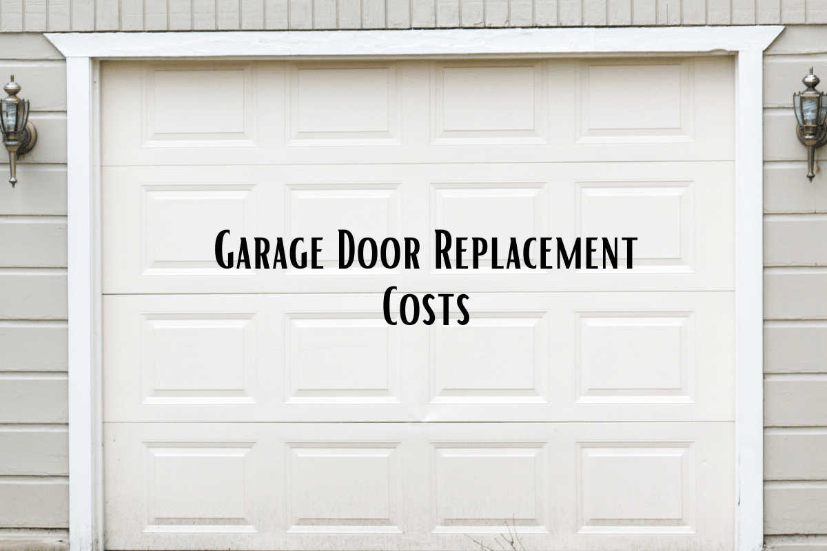 garage door replacement costs