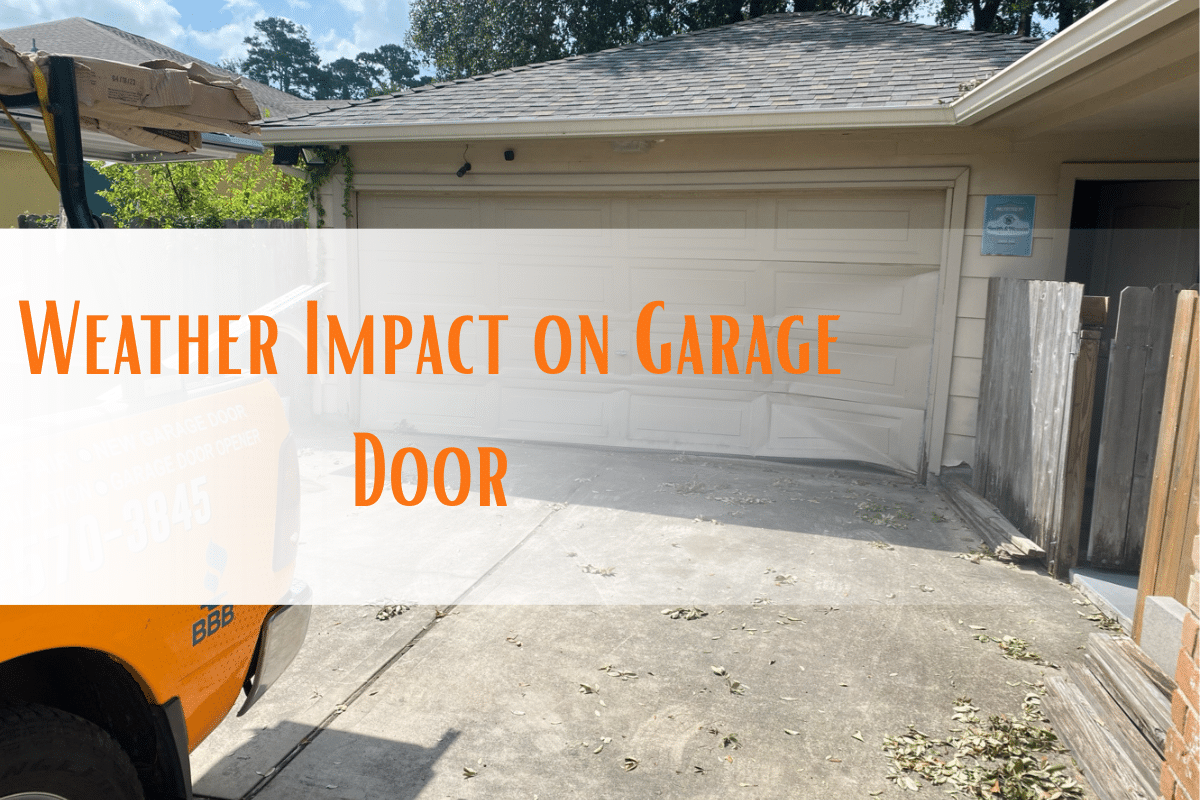weather impact on garage door