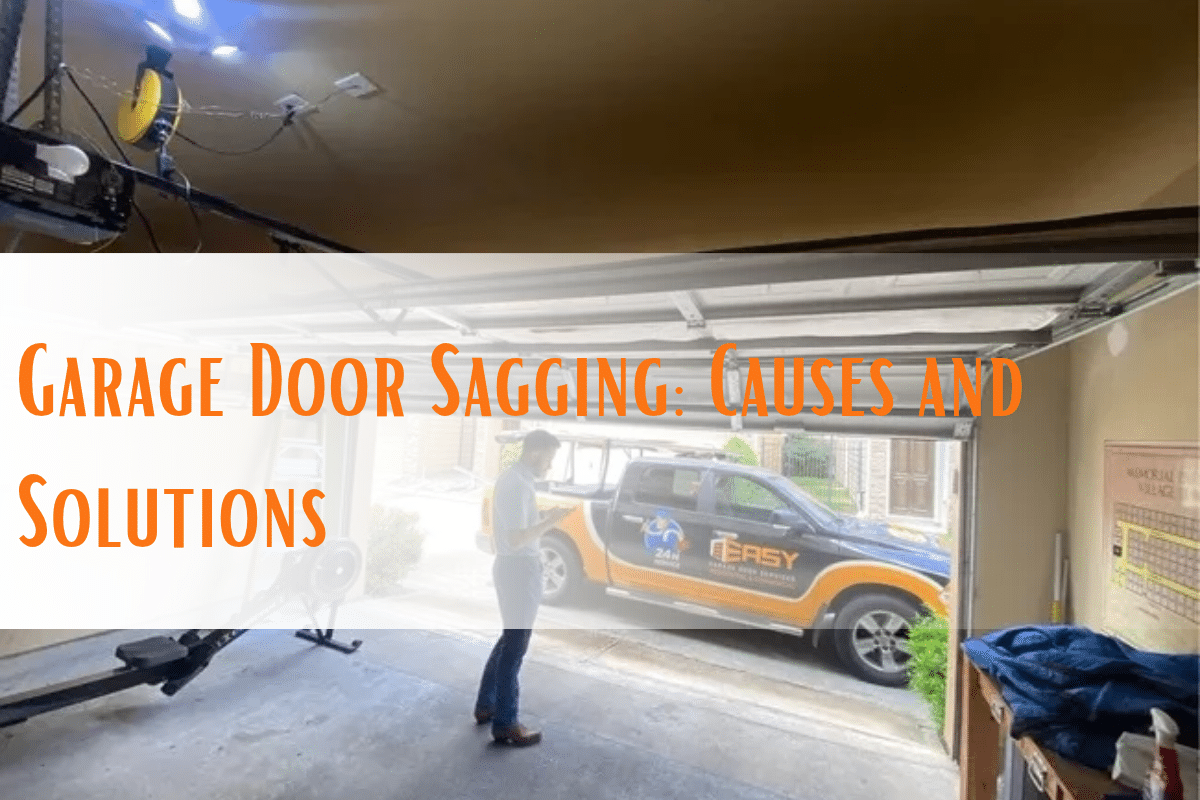 Garage door sagging